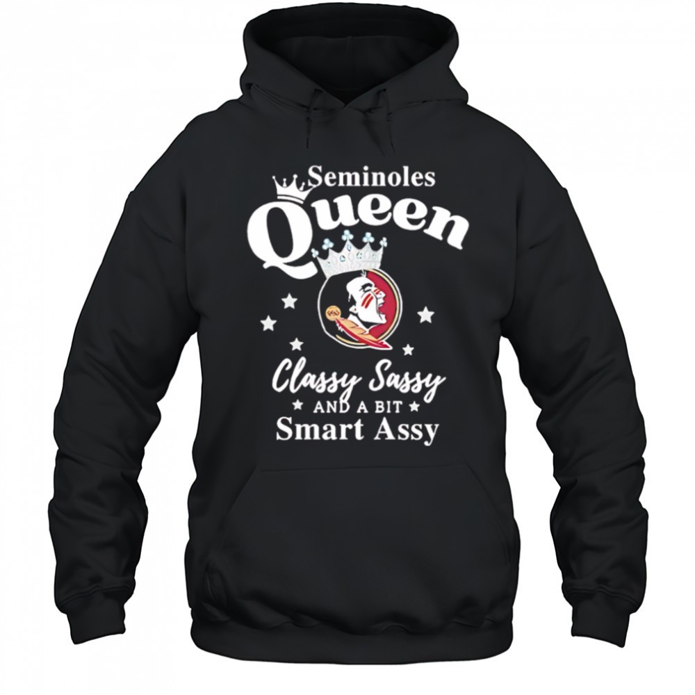 Florida State Seminoles Queen classy sassy and a bit smart assy shirt