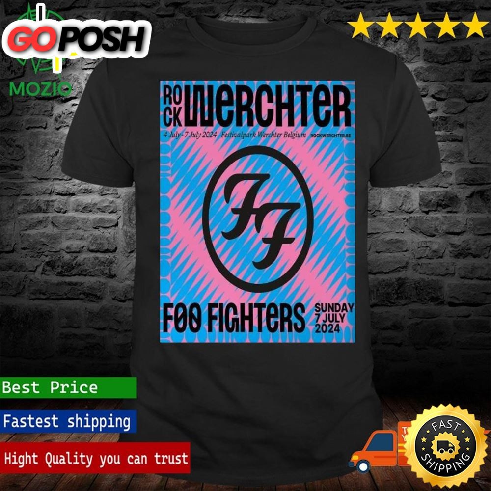Foo Fighters At Rock Werchter July 4 7 2025 Festivalpark Werchter Belgium Poster Shirt