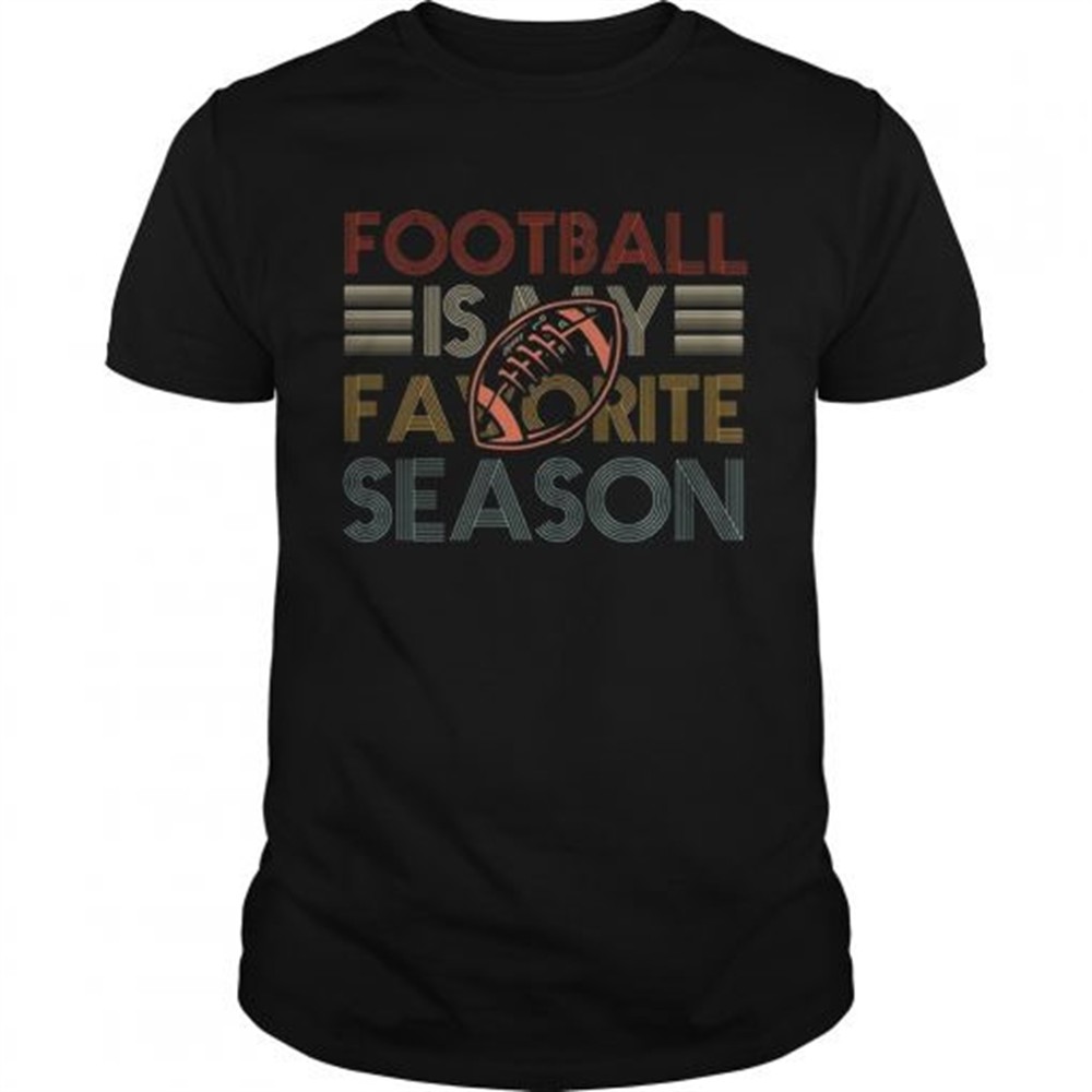 Football is my favorite season retro shirt