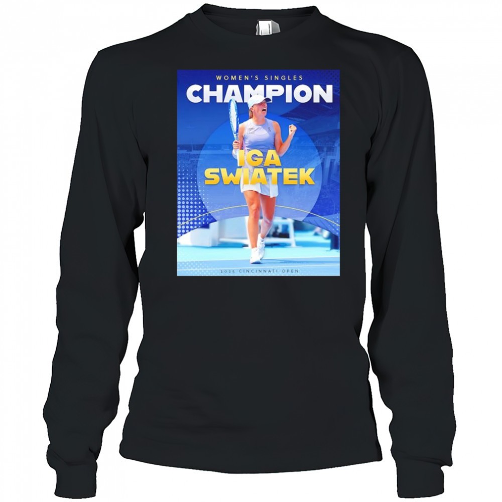 for-the-first-time-iga-swiatek-claimed-women-singles-champions-2025-cincinnati-o-ajvg11kx For The First Time Iga Swiatek Claimed Women Singles Champions 2025 Cincinnati Open Shirt