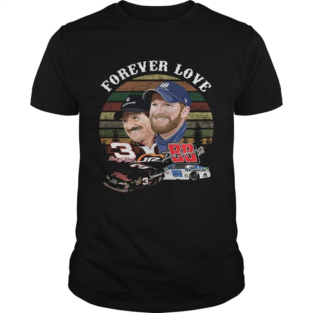 forever-love-3-jr-88-goodwrench-and-nationwide-shirt-pmznc53f Forever Love 3 Jr 88 Goodwrench and nationwide shirt