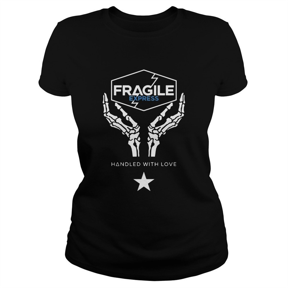 fragile-express-handled-with-love-shirt-kblek0zw Fragile Express Handled With Love shirt