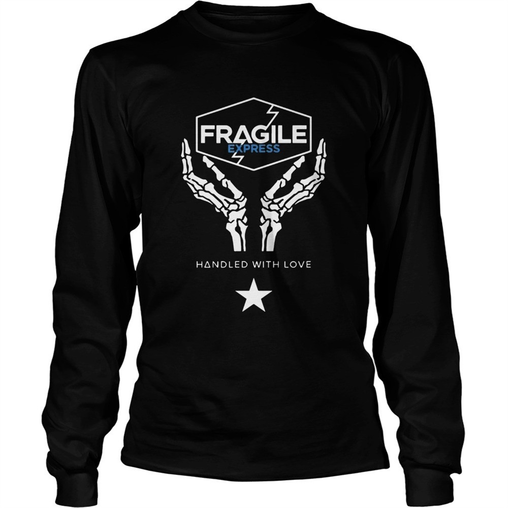 fragile-express-handled-with-love-shirt-kblek0zw Fragile Express Handled With Love shirt