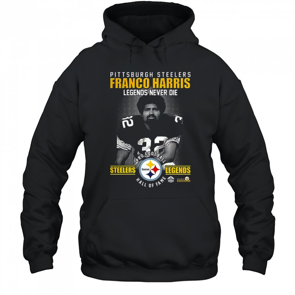 Franco Harris Pittsburgh Steelers football Legends never die shirt