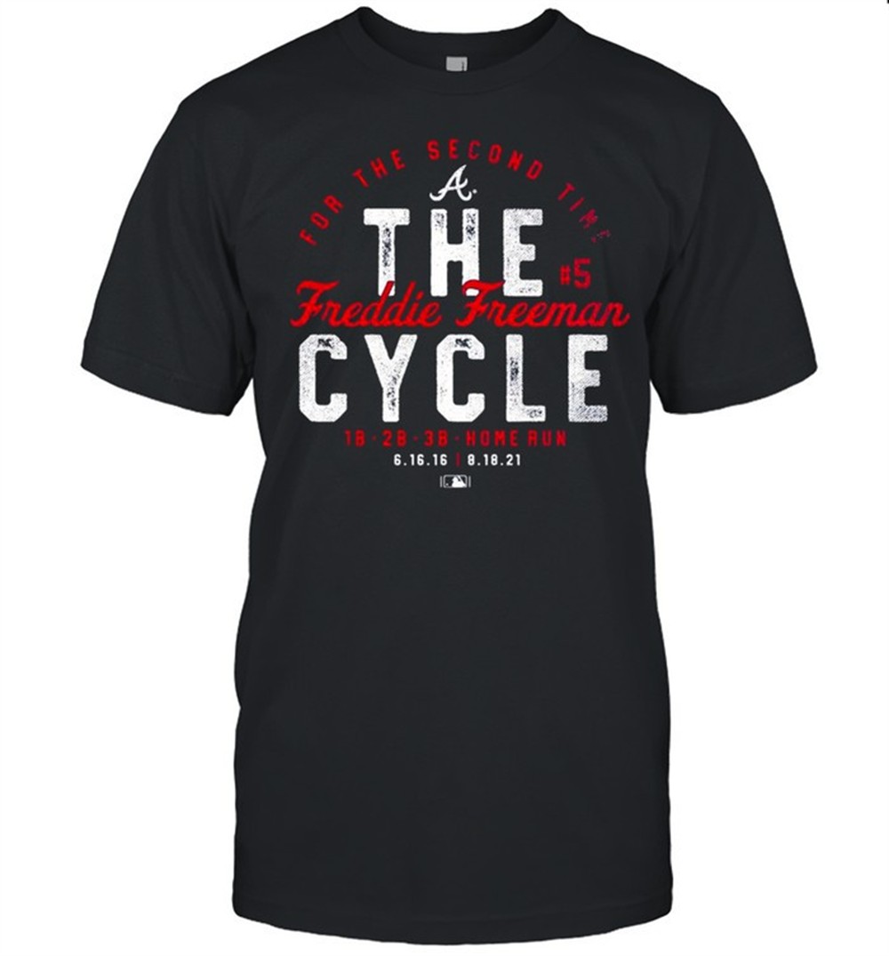 freddie-freeman-atlanta-braves-the-cycle-shirt-njdzw909 Freddie Freeman Atlanta Braves The Cycle shirt