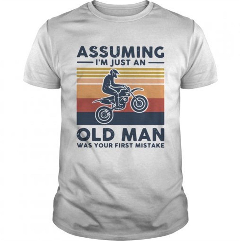 freestyle-motocross-assuming-im-just-and-old-lady-was-your-first-mistake-vintage-usz3fblv Freestyle Motocross Assuming Im Just And Old Lady Was Your First Mistake Vintage shirt