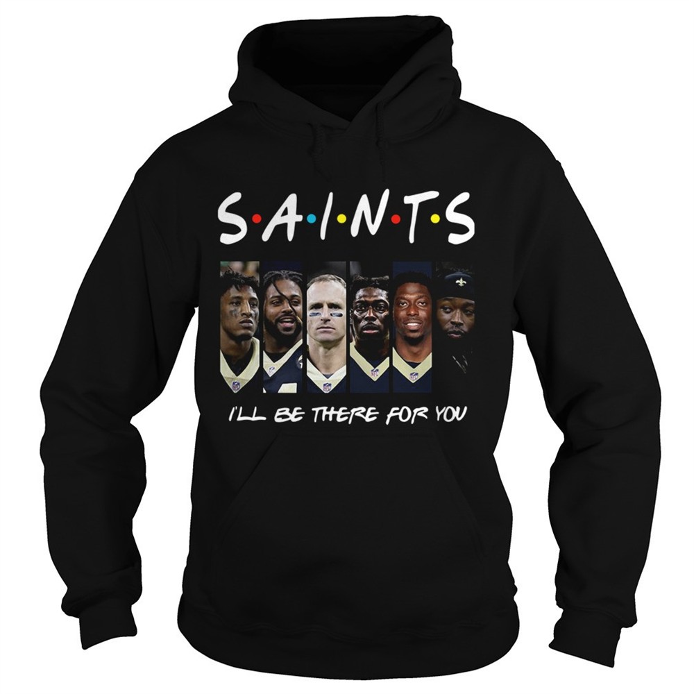 friends-new-orleans-saints-ill-be-there-for-you-shirt-gtdqxu7g Friends New Orleans Saints Ill Be There For You shirt