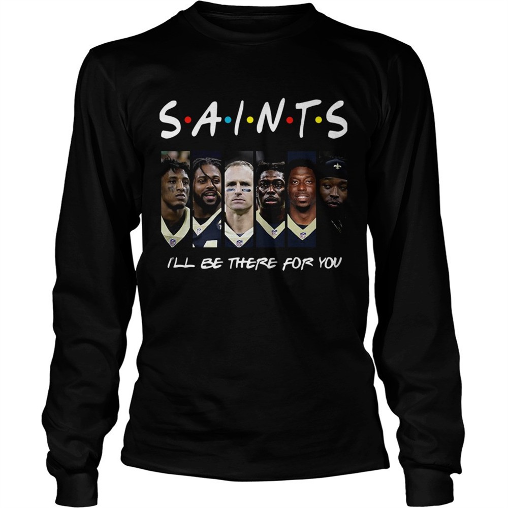 friends-new-orleans-saints-ill-be-there-for-you-shirt-gtdqxu7g Friends New Orleans Saints Ill Be There For You shirt