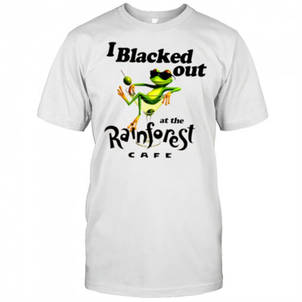 frog-martini-glass-i-blacked-out-at-the-rainforest-cafe-shirt-zoqe3dbw Frog Martini Glass I Blacked Out At The Rainforest Cafe shirt