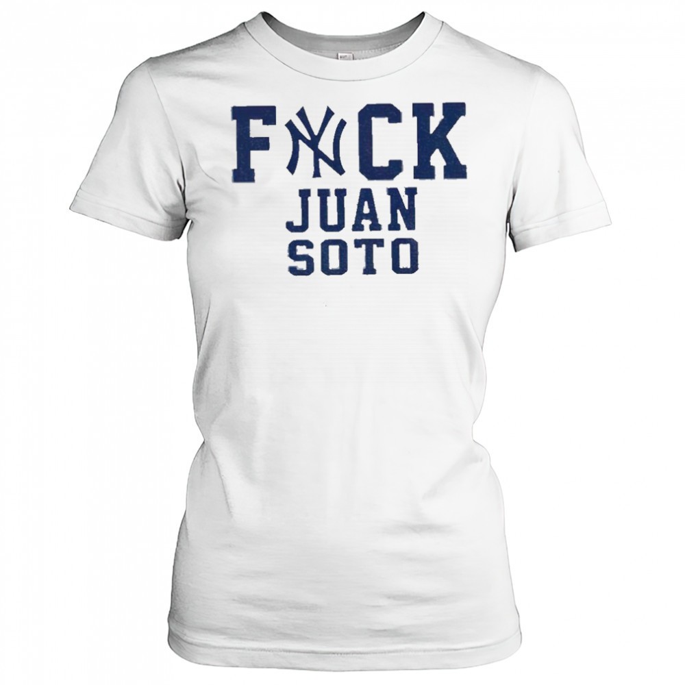 fuck-juan-soto-yankees-baseball-fan-shirt-mh8np7ka Fuck Juan Soto Yankees Baseball fan shirt