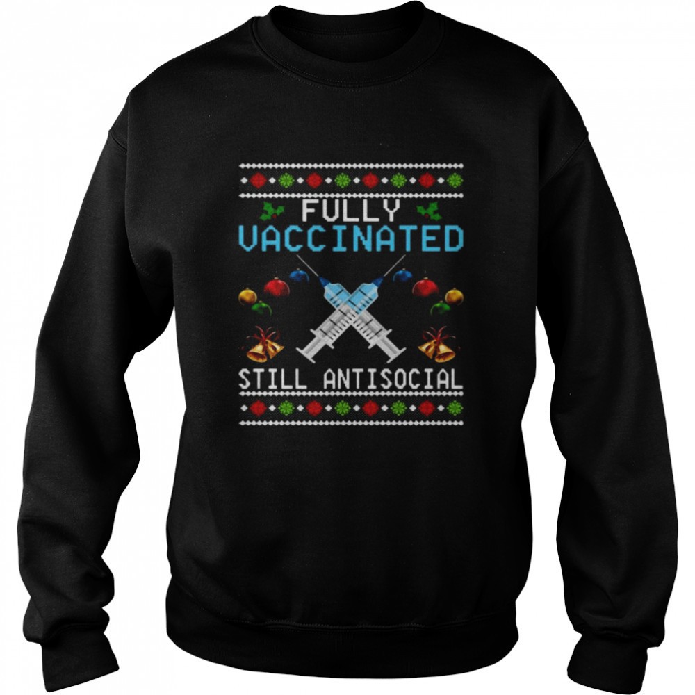 fully-vaccinated-still-antisocial-ugly-christmas-shirt-x94n2lge Fully vaccinated still antisocial Ugly Christmas shirt