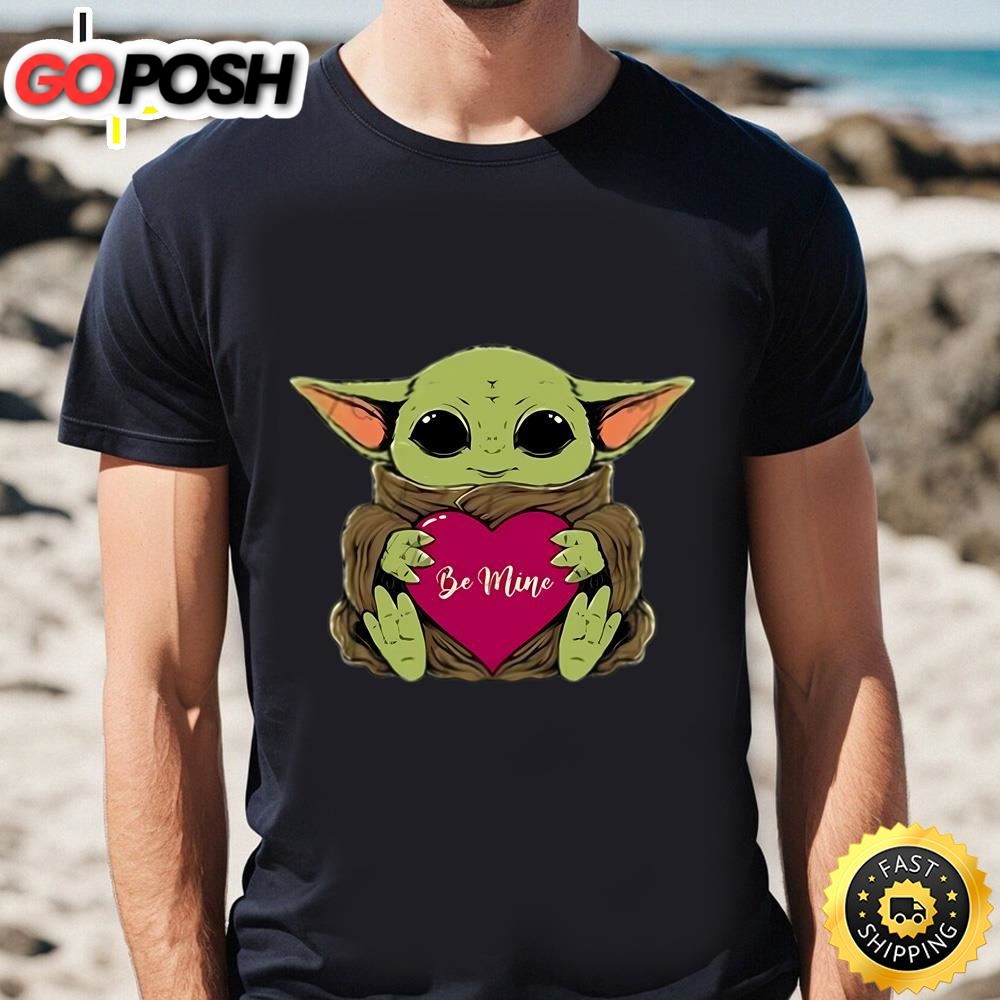 Funny Baby Yoda Hug Love Heart Be Mine Valentines Day T-Shirt