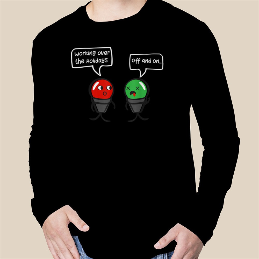 funny-christmas-lights-joke-light-bulb-working-off-on-pun-t-shirt-b0bnpk1xr9-4alkupt7 Funny Christmas Lights Joke Light Bulb Working Off On Pun T-Shirt B0BNPK1XR9