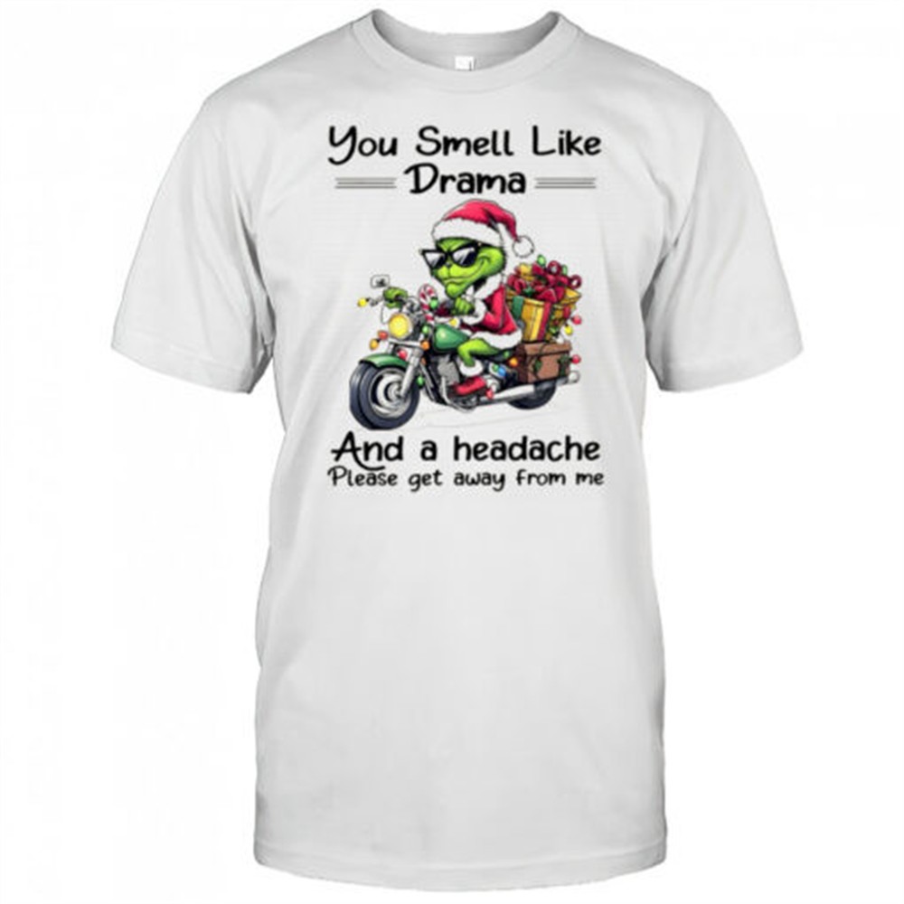 funny-grinch-santa-hat-you-smell-like-drama-and-a-headache-please-get-away-from-cl8jncw7 Funny Grinch Santa hat you smell like drama and a headache please get away from me Christmas shirt