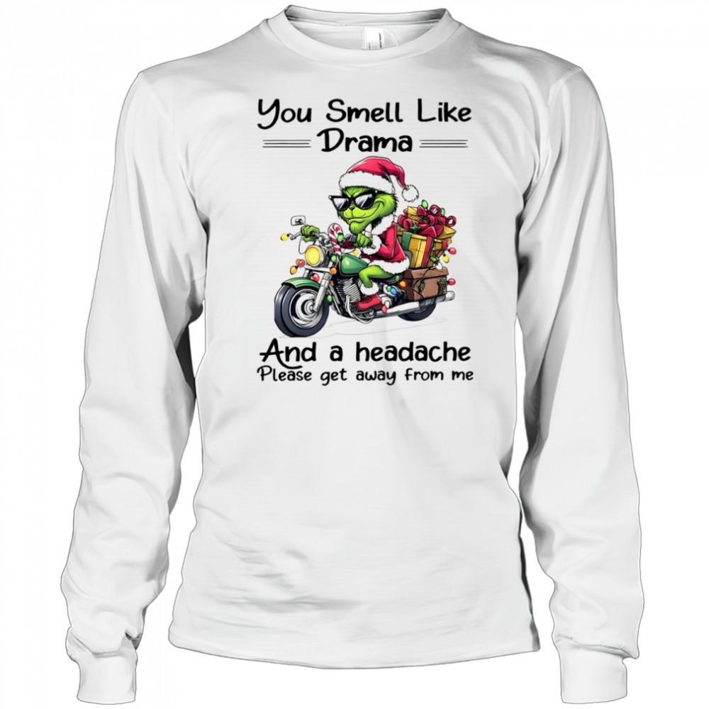 funny-grinch-santa-hat-you-smell-like-drama-and-a-headache-please-get-away-from-cl8jncw7 Funny Grinch Santa hat you smell like drama and a headache please get away from me Christmas shirt