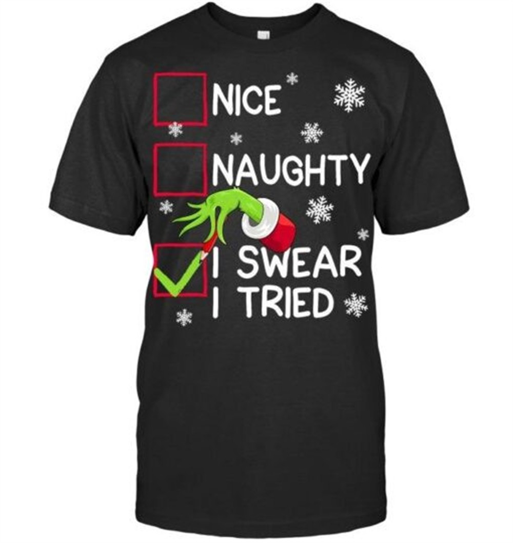 Funny Naughty I Swear I Tried Christmas Xmas Men Women Kid T Shirt