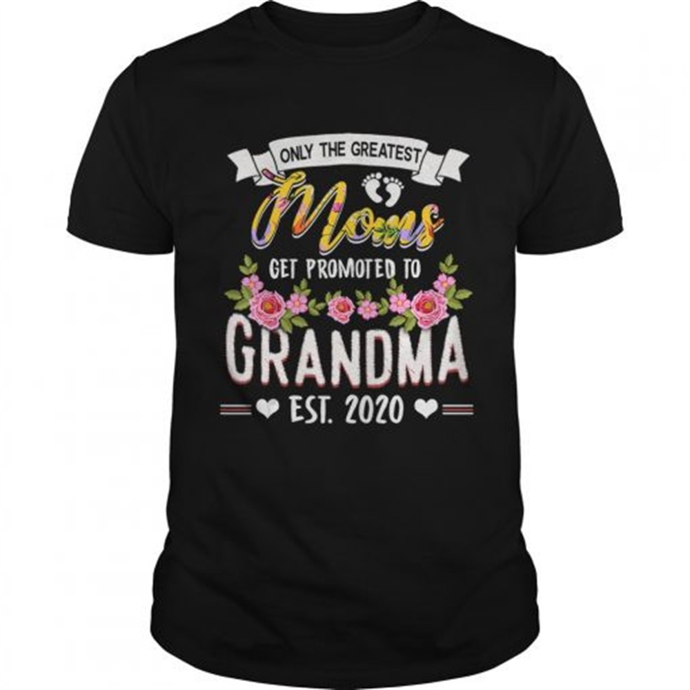 funny-new-moms-tee-get-promoted-to-grandma-est2025-tshirt-rtnckr6j Funny New Moms Tee Get Promoted to Grandma Est2025 TShirt