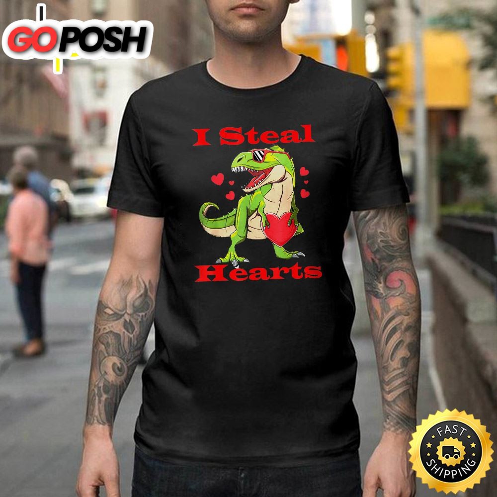 Funny Valentine Gift Dinosaur T Rex I Steal Hearts Shirt Happy Valentines Day Unisex T-shirt