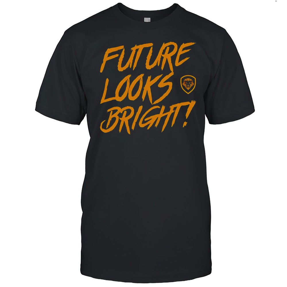 future-looks-bright-shirt-5wew4b9l Future Looks Bright Shirt