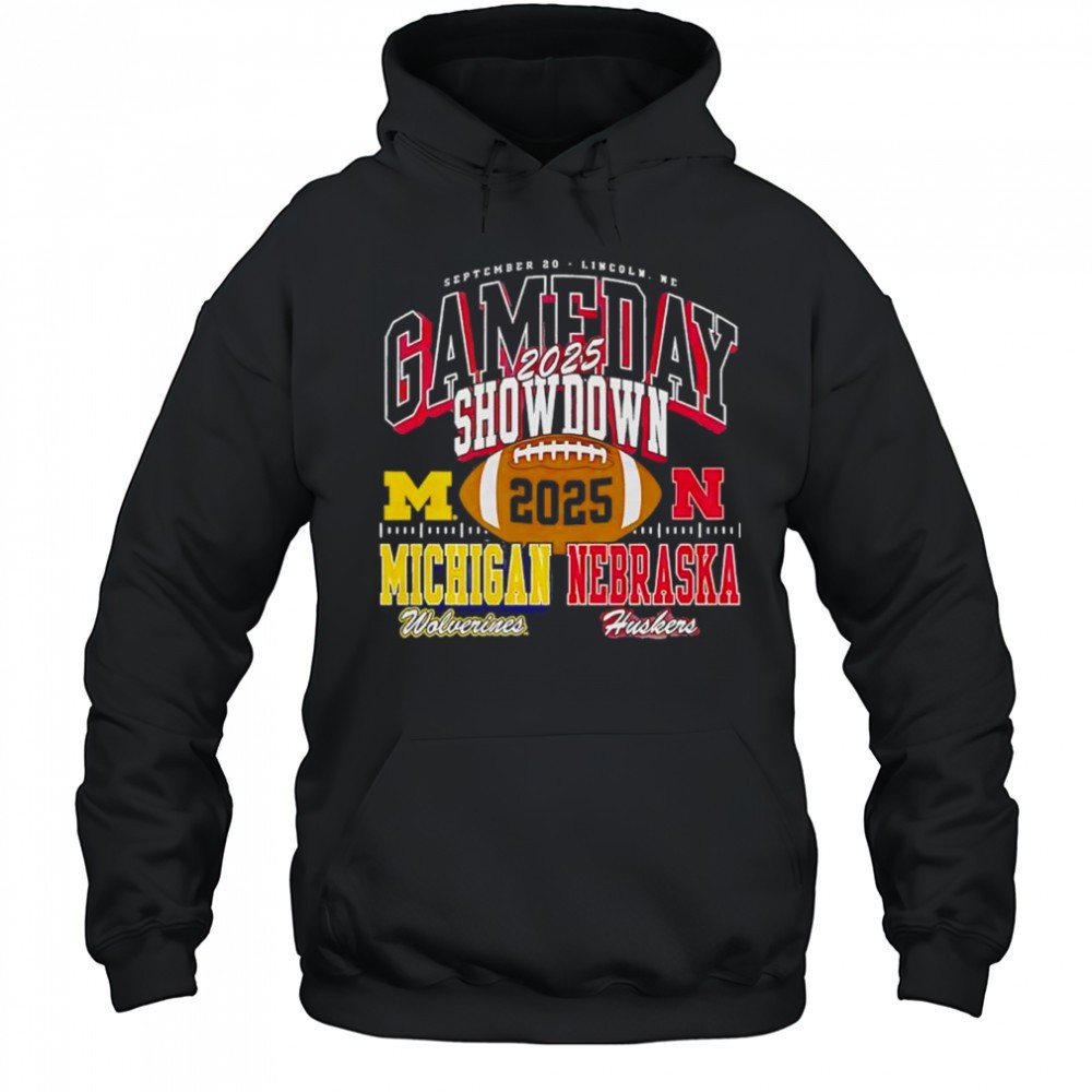Gameday Showdown Michigan Wolverines and Nebraska Cornhuskers football 2025 shirt