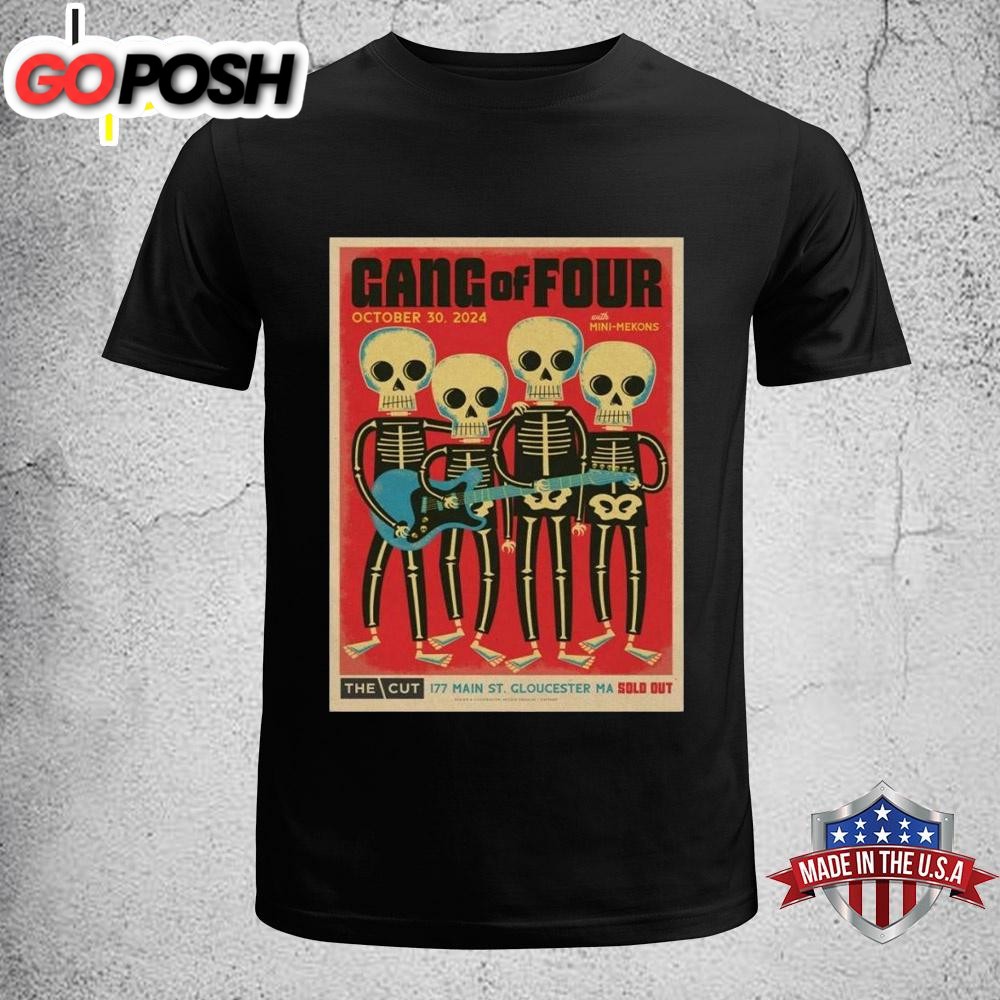 Gang Of Four Tour Gloucester, MA October 30, 2024 Unisex T-Shirt