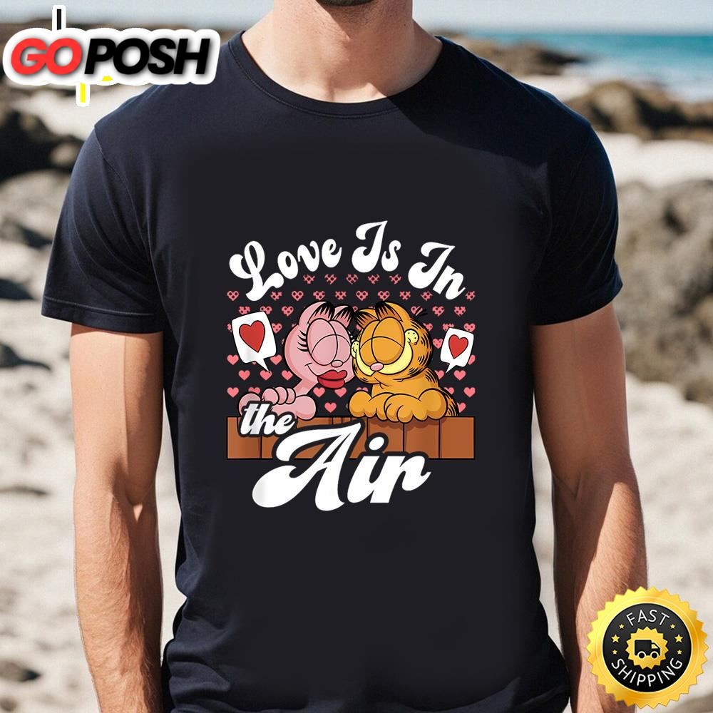 Garfield Valentines Day Garfield Arlene Love Is In The Air T-Shirt