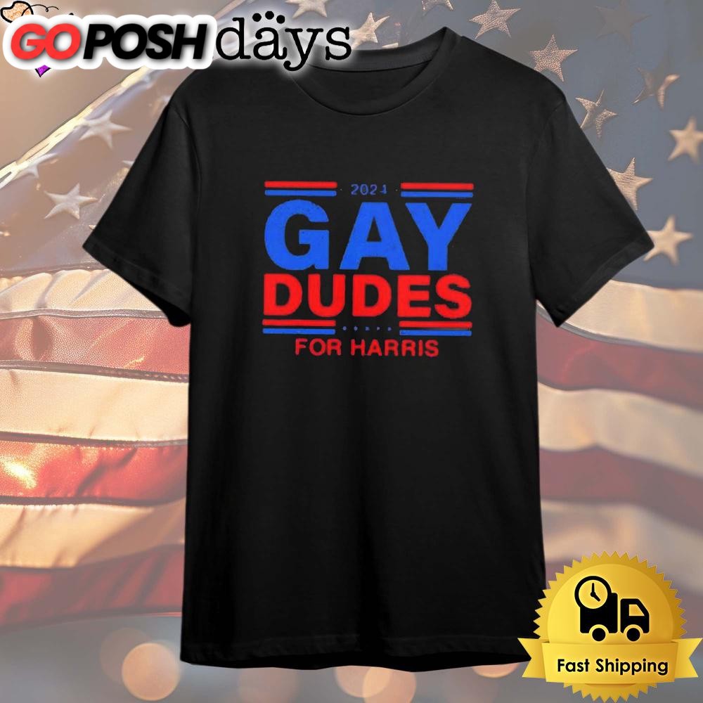 Gay Dudes For Harris 2024 T Shirt