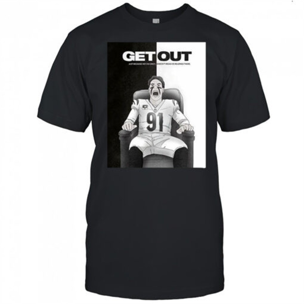 get-out-just-because-hes-in-cincy-shirt-qdgs47ys Get out just because hes in Cincy shirt