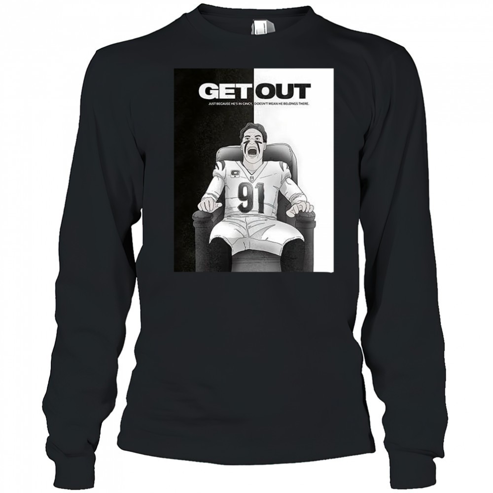get-out-just-because-hes-in-cincy-shirt-qdgs47ys Get out just because hes in Cincy shirt