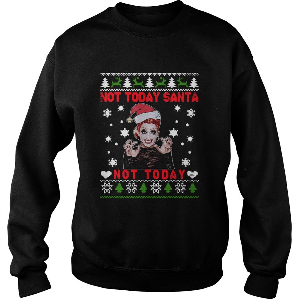 Girls Aloud Not Today Santa Not Today shirt