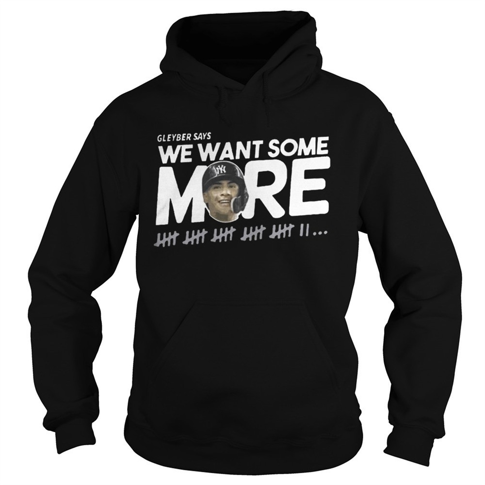 gleyber-torres-we-want-some-more-shirt-kvrqgjq6 Gleyber Torres We Want Some More Shirt