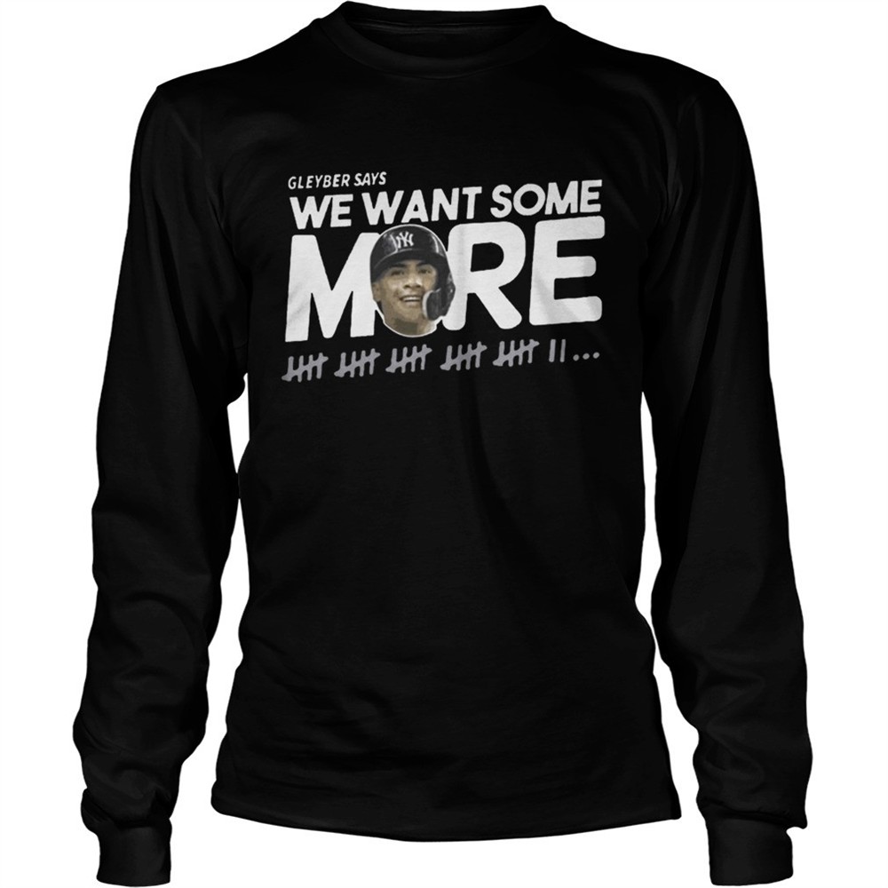 gleyber-torres-we-want-some-more-shirt-kvrqgjq6 Gleyber Torres We Want Some More Shirt