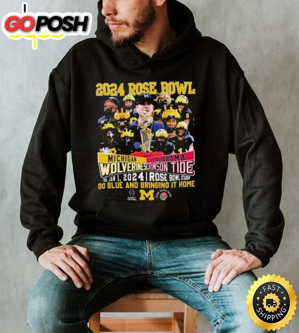Go Blue Michigan Wolverines Vs Bring It Home Alabama Crimson Tide 2025 Rose Bowl Game Shirt