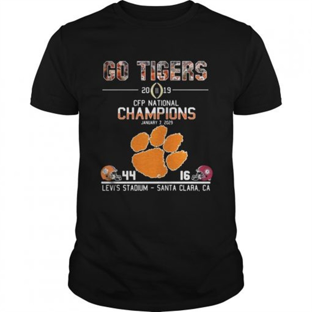 go-tigers-2019-cfp-national-champions-january-7-2029-44-16-levis-stadium-santa-c-emcq1ch2 Go tigers 2019 CFP national champions January 7 2029 44 16 Levis stadium santa clara CA shirt