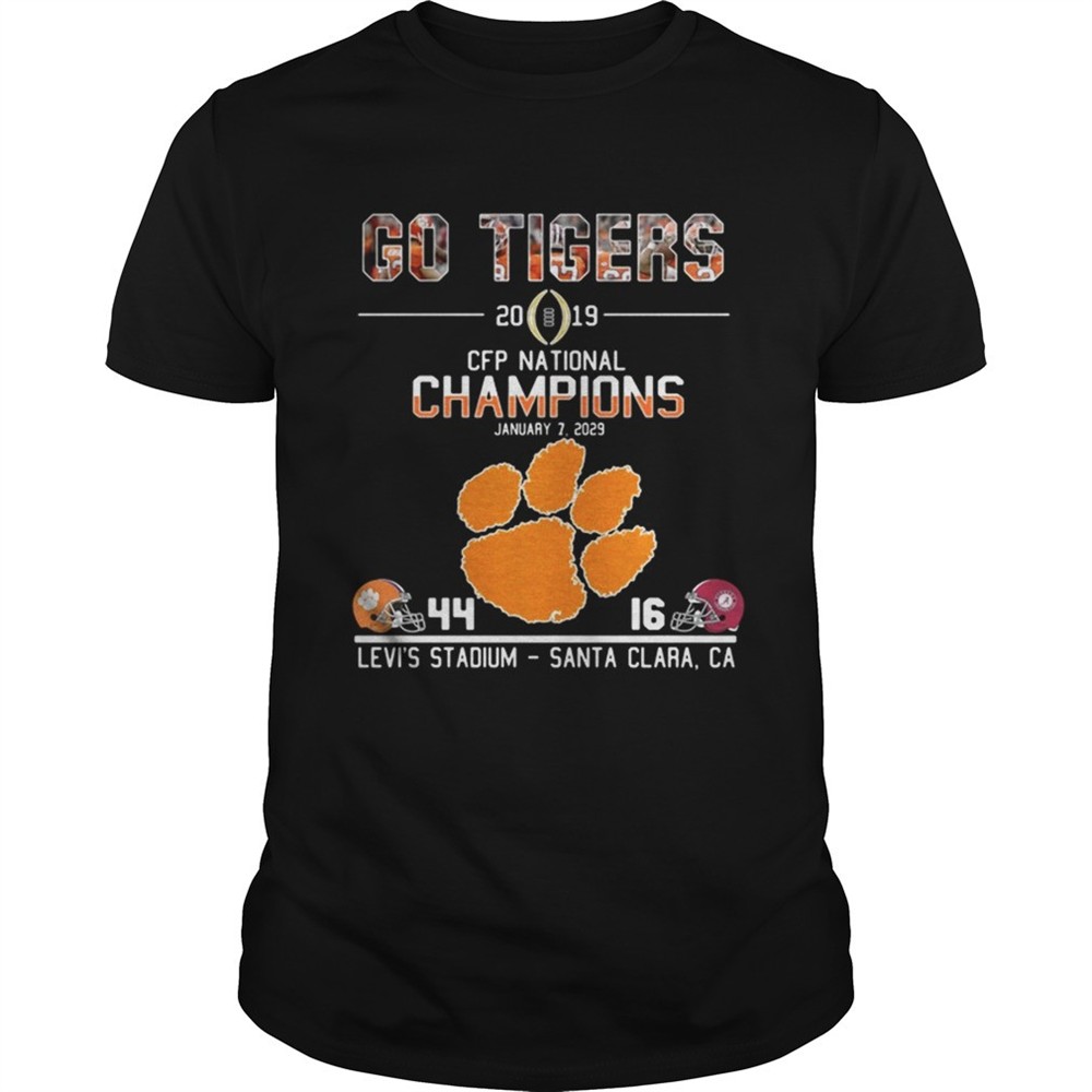 go-tigers-2019-cfp-national-champions-january-7-2029-44-16-levis-stadium-santa-c-emcq1ch2 Go tigers 2019 CFP national champions January 7 2029 44 16 Levis stadium santa clara CA shirt