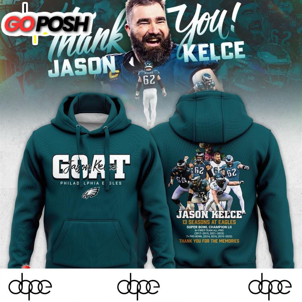 Goat Jason Kelce Philadelphia Eagles Hoodie