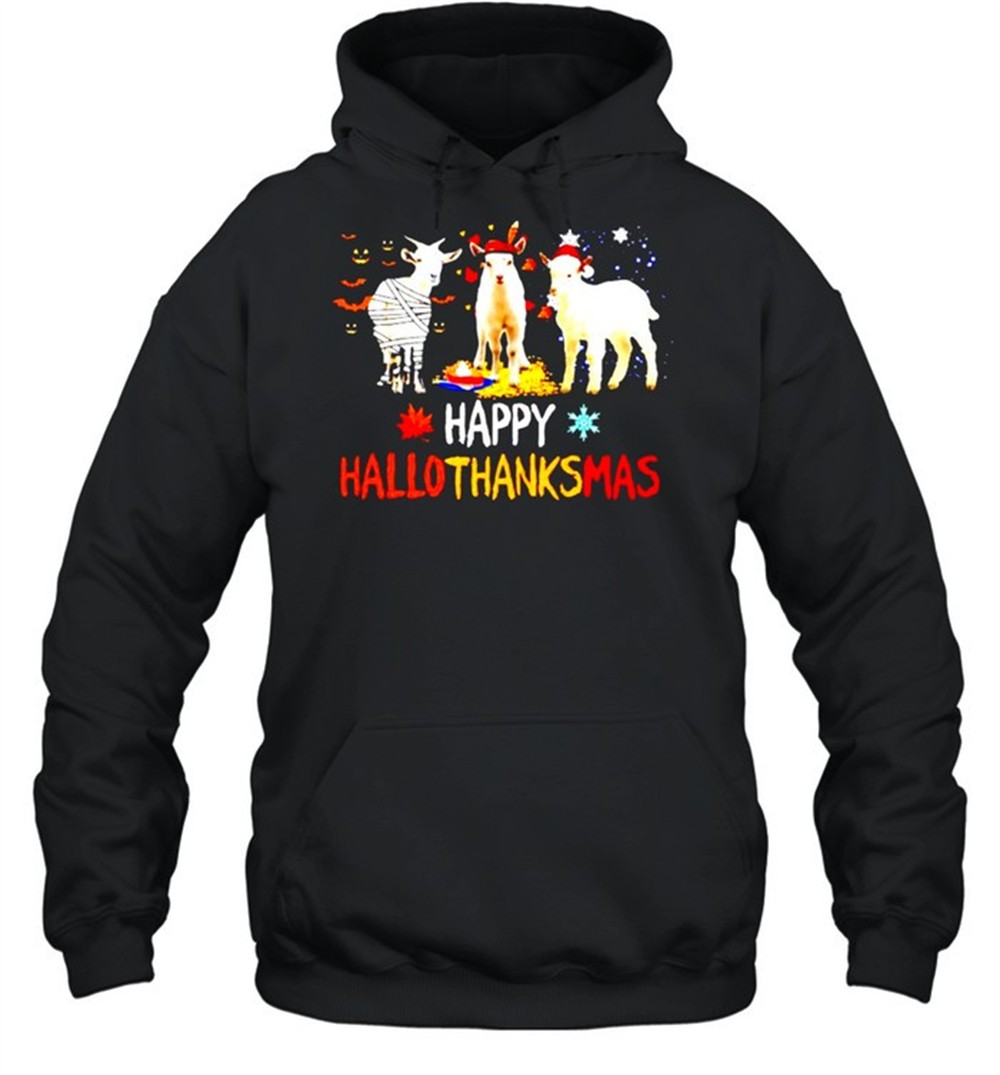 Goats happy Hallothanksmas Halloween Thanksgiving Christmas shirt