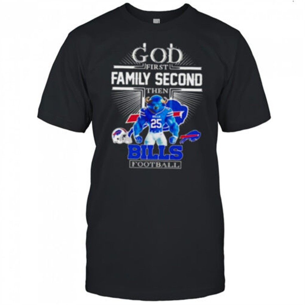 god-first-family-second-then-buffalo-bills-football-mascot-shirt-jahyaxlr God first family second then Buffalo Bills Football mascot shirt
