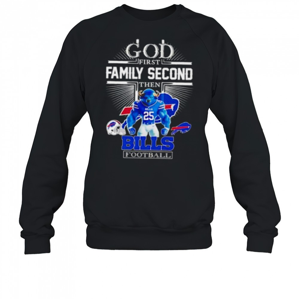 god-first-family-second-then-buffalo-bills-football-mascot-shirt-jahyaxlr God first family second then Buffalo Bills Football mascot shirt