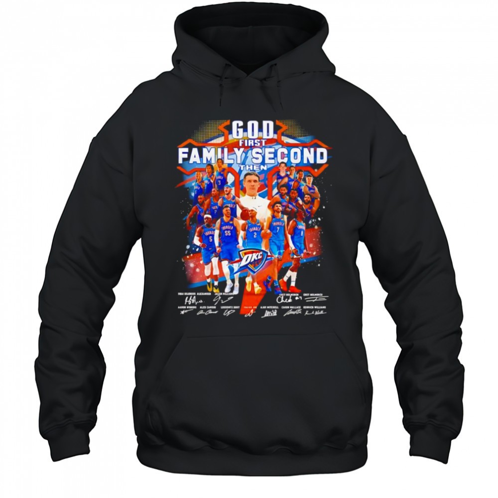 God first family second then OKC Thunder signature shirt