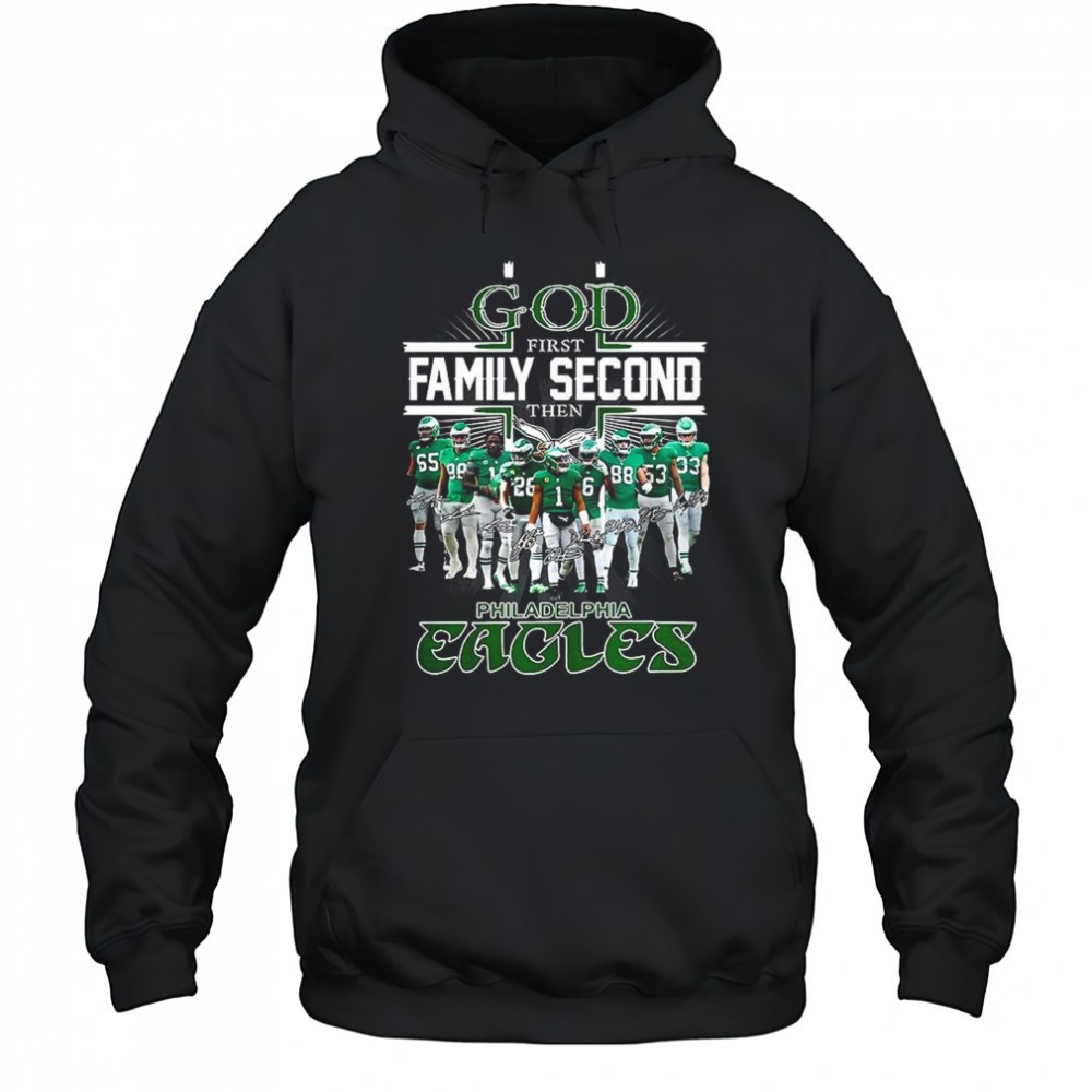 God first family second then Philadelphia Eagles player signature Christian shirt