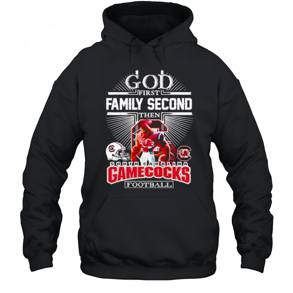 God first family second then South Carolina Gamecocks football mascot 2025 shirt