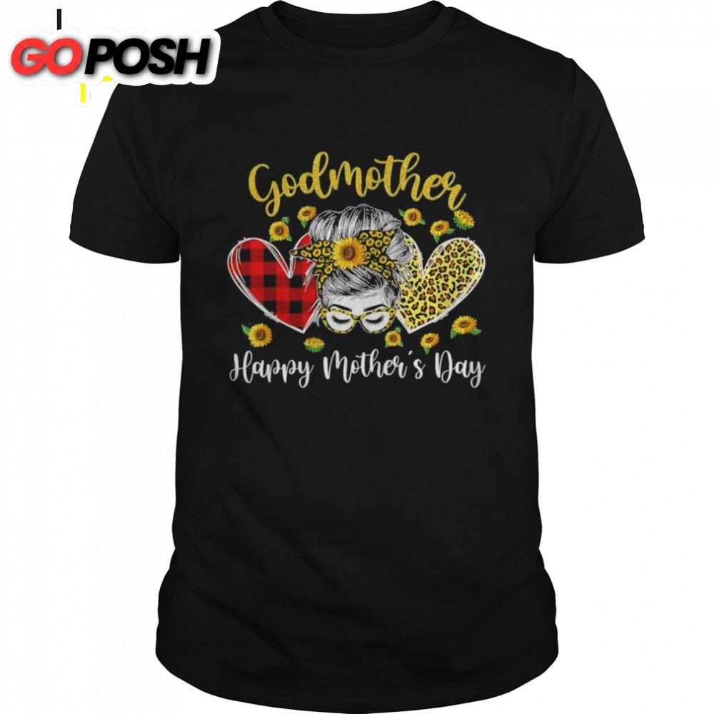 Godmother Messy Bun Sunflower Heart Mothers Day Shirt