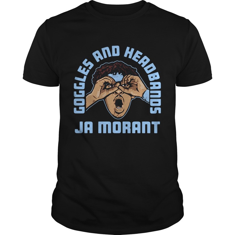 goggles-and-headbands-ja-morant-shirt-yq00gkxz Goggles And Headbands Ja Morant shirt