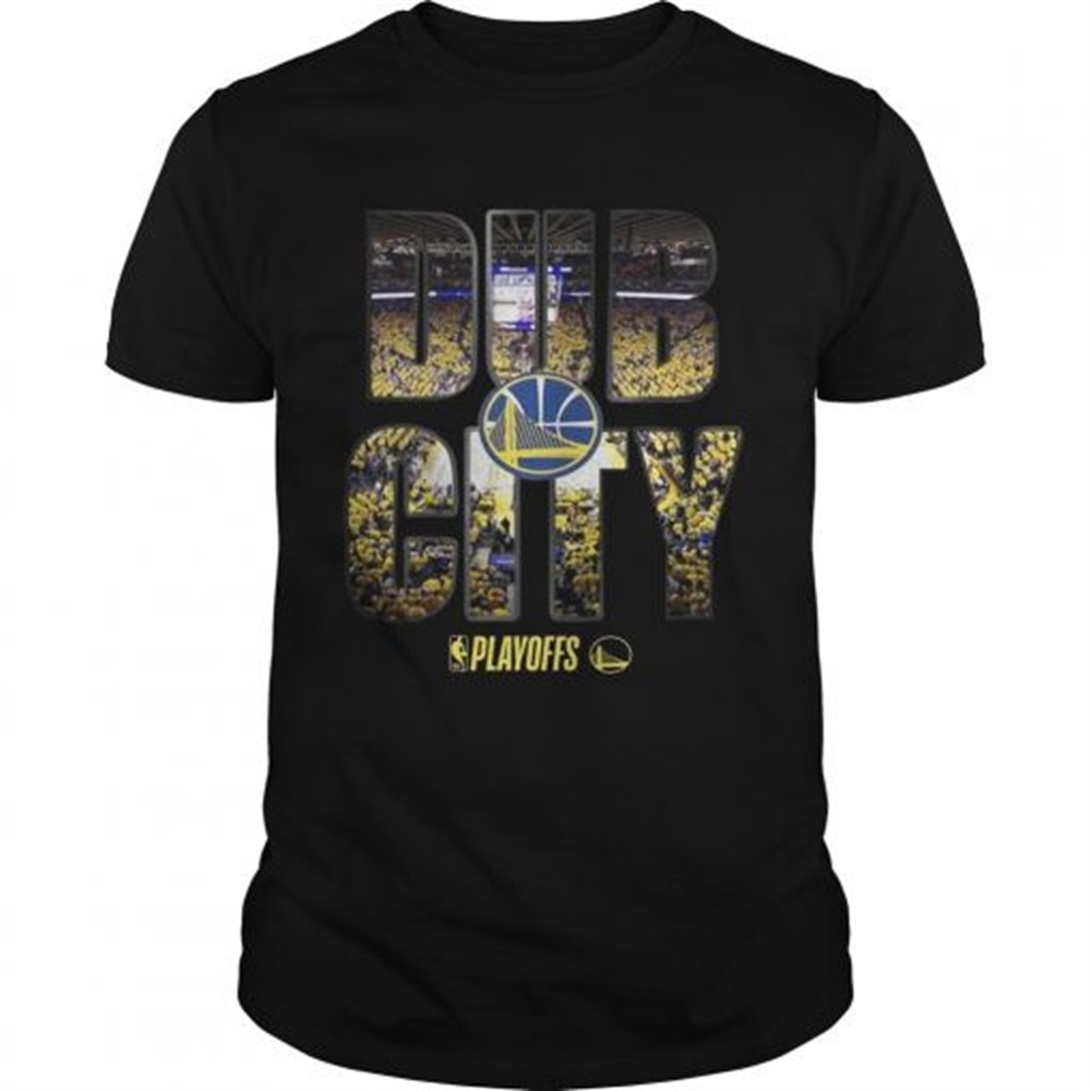 golden-state-warriors-2019-nba-playoffs-dub-city-shirt-dx7ysjw1 Golden State Warriors 2019 NBA playoffs Dub City shirt