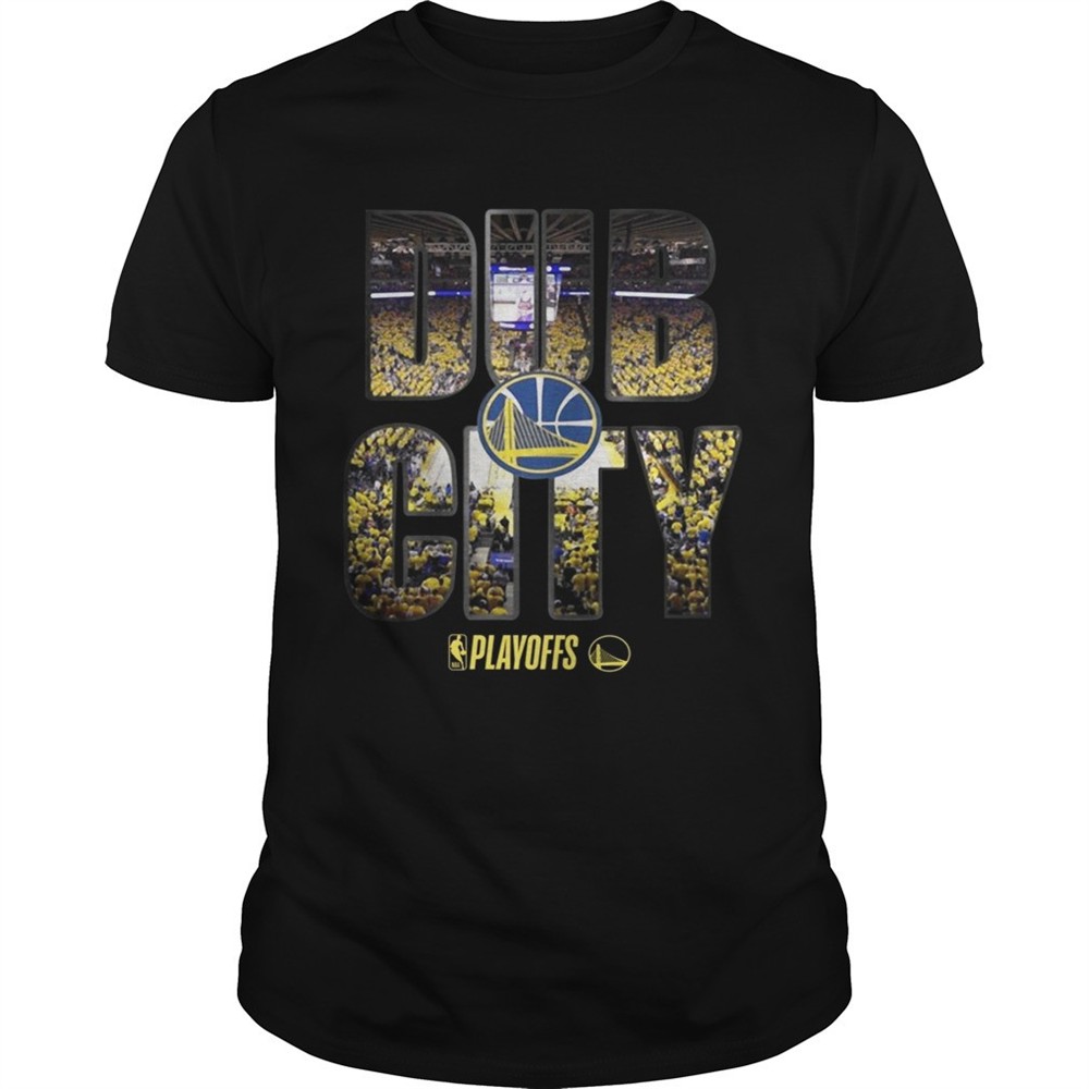 golden-state-warriors-2019-nba-playoffs-dub-city-shirt-dx7ysjw1 Golden State Warriors 2019 NBA playoffs Dub City shirt