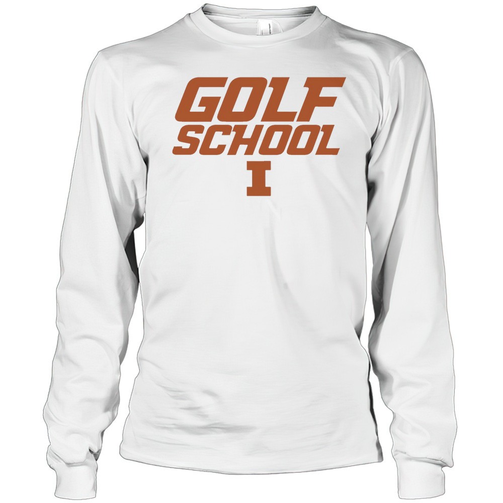 golf-school-illinois-shirt-kunivqm8 Golf School Illinois Shirt