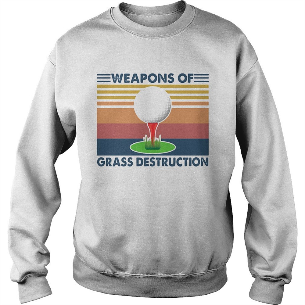 Golf weapons of grass destruction vintage retro shirt