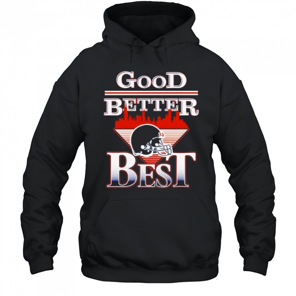 Good Better Best Bears Shirt