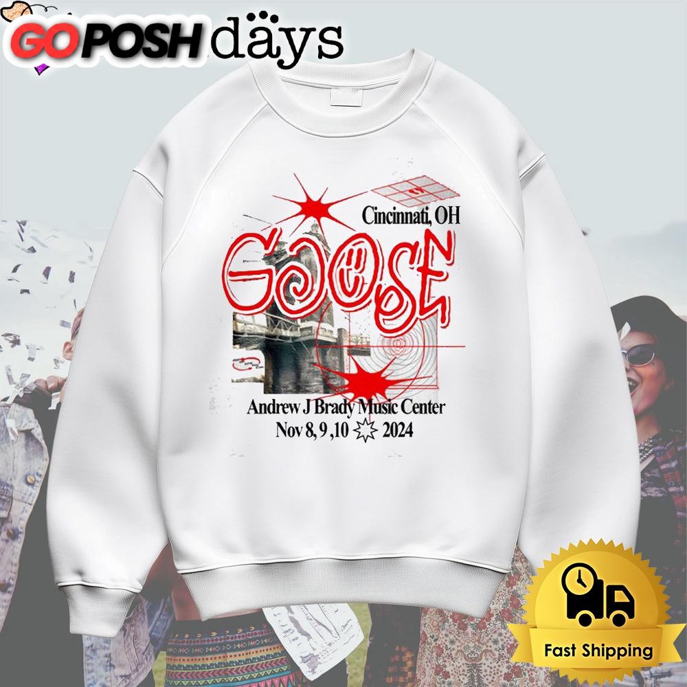 goose-andrew-j-brady-music-center-cincinnati-ohio-nov-8-9-10-2024-t-shirt-f3sy4aki Goose Andrew J Brady Music Center, Cincinnati Ohio Nov 8-9-10 2024 T Shirt